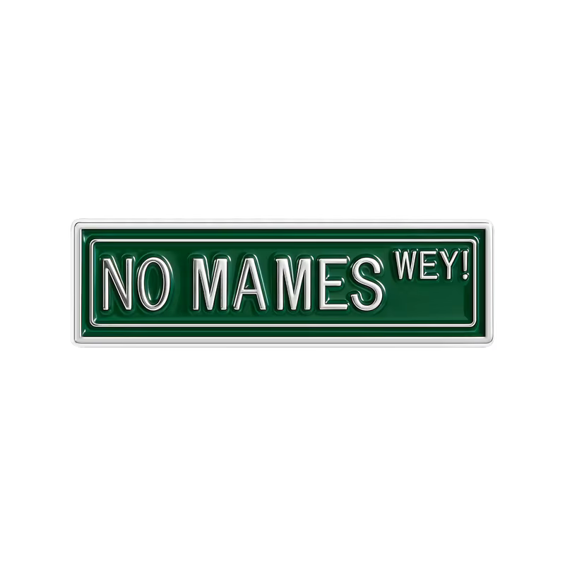Broches en émail Pinche Way, Slang mexicain, No Mames Way COMO CHINGAS WAY, Humour drôle, Badges de