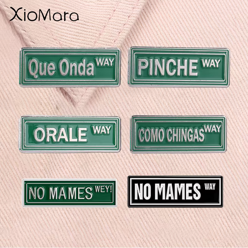 Broches en émail Pinche Way, Slang mexicain, No Mames Way COMO CHINGAS WAY, Humour drôle, Badges de revers, Bijoux, Cadeau pour amis